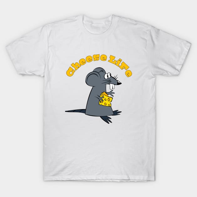 Rat Cheese Life T-Shirt by CanCreate